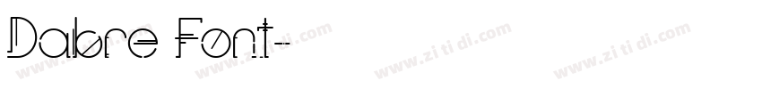 Dabre Font字体转换